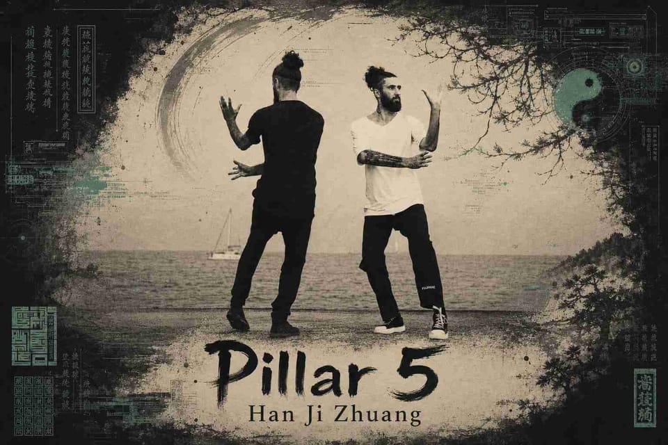 Pillar 5: Han Ji Zhuang