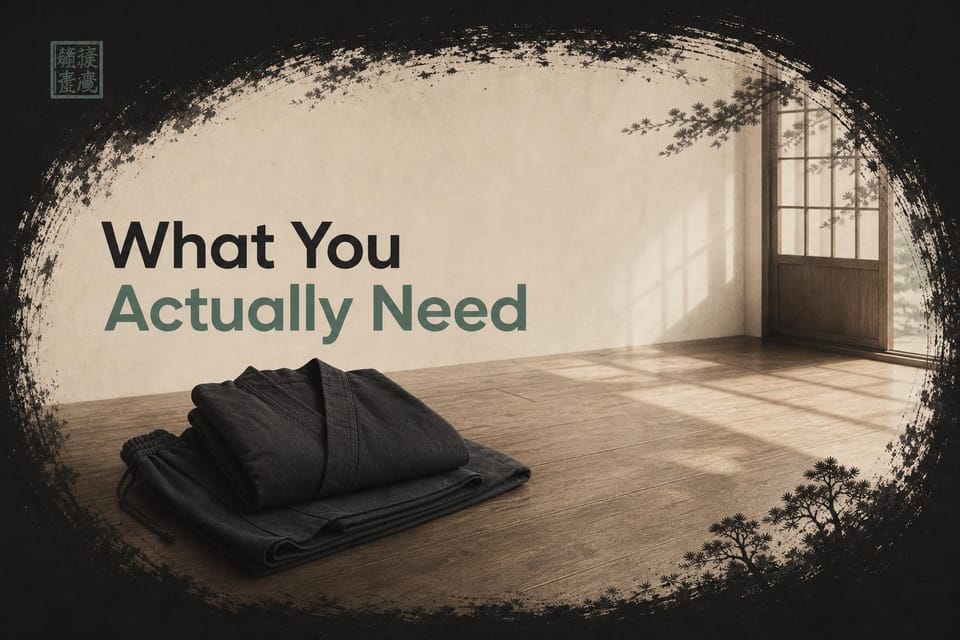 What You Actually Need to Practise: Space, Clothing, Surface, and Time of Day